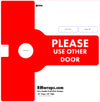 Red door handle wrap with text 'Please Use Other Door' and branding information.