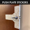 Keep out Push Plate Sticker
